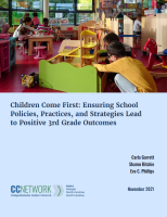Children Come First: Ensuring School Policies, Practices, and Strategies Lead to Positive 3rd Grade Outcomes